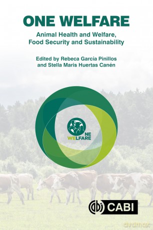One Welfare Animal Health and Welfare, Food Security and Sustainability - Reb Garcia Pinillos [KSIĄŻKA]