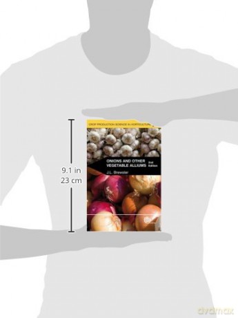 Onions and Other Vegetable Alliums, 2nd Edition: 15 (Crop Production Science in Horticulture) - James Brewster [KSIĄŻKA]