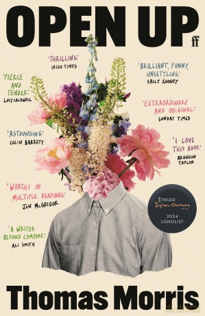Open Up: 'Extraordinary and original.' Sunday Times - Thomas Morris [KSIĄŻKA]