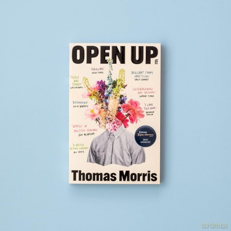 Open Up: 'Extraordinary and original.' Sunday Times - Thomas Morris [KSIĄŻKA]