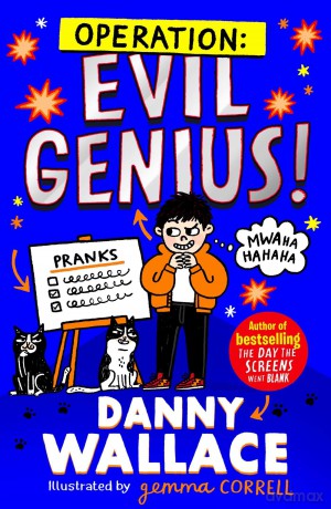 Operation: Evil Genius - Danny Wallace [KSIĄŻKA]
