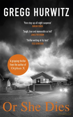 Or She Dies - Gregg Hurwitz [KSIĄŻKA]