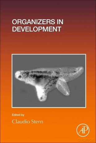 Organizers in Development (Volume 157) (Current Topics in Developmental Biology, Volume 157) - Claudio Stern [KSIĄŻKA]