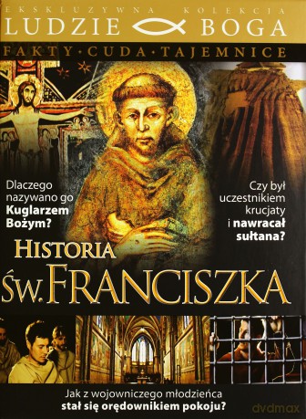 Historia św. Franciszka (Ludzie Boga) (booklet) [DVD]