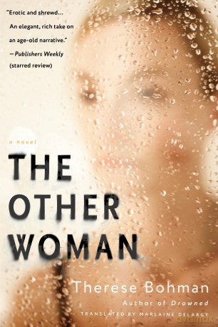 Other Woman, The: A Novel - Therese Bohman [KSIĄŻKA]