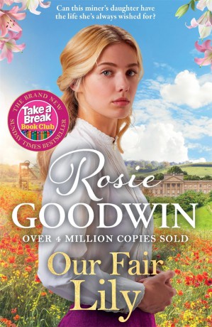 Our Fair Lily: The brand-new historical romance for 2024 that will keep you turning the page to the very end - Rosie Goodwin [KSIĄŻKA]