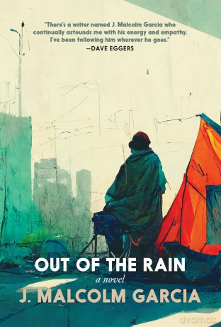 Out of the Rain - J Malcolm Garcia [KSIĄŻKA]