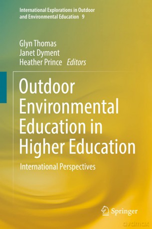 Outdoor Environmental Education in Higher Education: International Perspectives: 9 (International Explorations in Outdoor and Environmental Education, 9) - Glyn Thomas [KSIĄŻKA]
