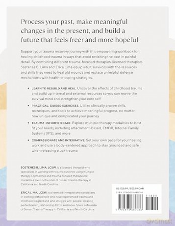 Overcoming Your Childhood Trauma: Trauma-Informed Therapy Techniques and Exercises to Support Deep Healing - Sostenes B. Lima [KSIĄŻKA]