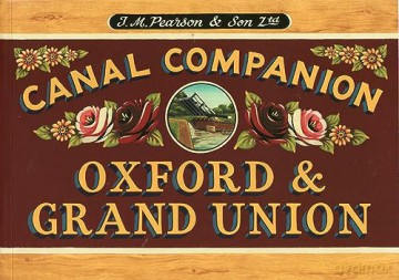 Oxford and Grand Union Canal Companion 2023 (Canal Companions) - Micheal Pearson