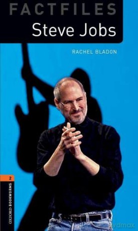 Oxford Bookworms Library: Level 2: Steve Jobs [KSIĄŻKA]