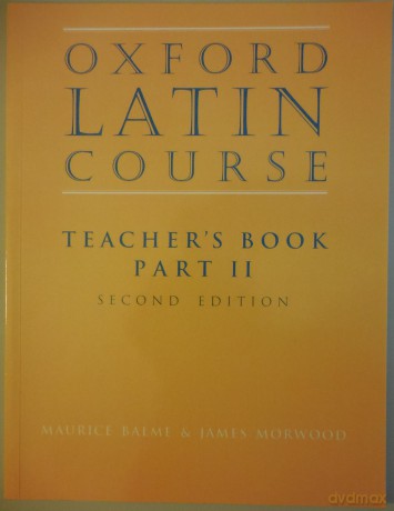 Oxford Latin Course:: Part II: Teacher's Book - M G Balme [KSIĄŻKA]