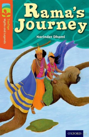 Oxford Reading Tree TreeTops Myths and Legends: Level 13: Rama's Journey - Narinder Dhami [KSIĄŻKA]