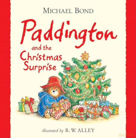 Paddington and the Christmas Surprise - Michael Bond [KSIĄŻKA]