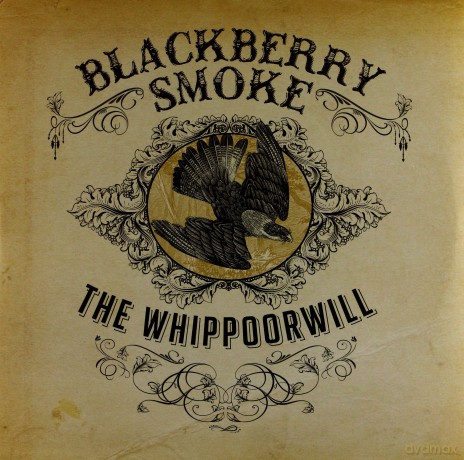Blackberry Smoke: The Whippoorwill [2xWINYL]