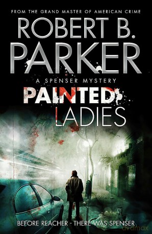 Painted Ladies (The Spenser Series) - Robert B Parker [KSIĄŻKA]