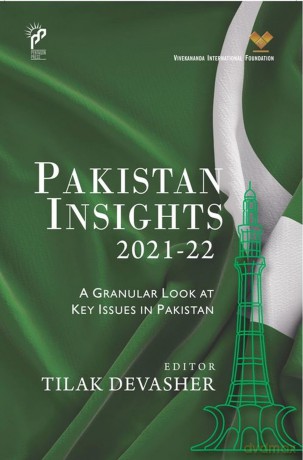 Pakistan Insights 2021-22: A Granular Look at Key Issues in Pakistan - Tilak Devasher [KSIĄŻKA]