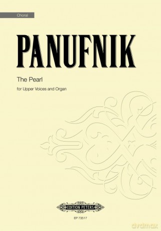 Panufnik: The Pearl (Upper Voice Choir and Organ) (EP73517) - Roxanna Panufnik [KSIĄŻKA]
