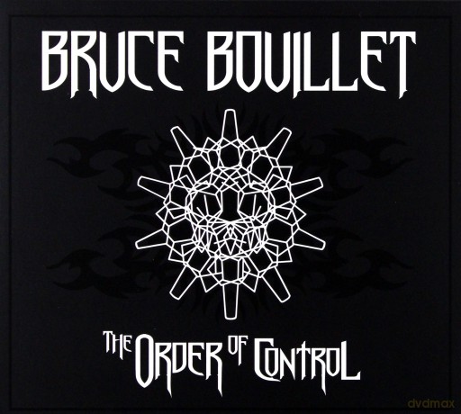 Bruce Bouillet: The Order Of Control (digipack) [CD]