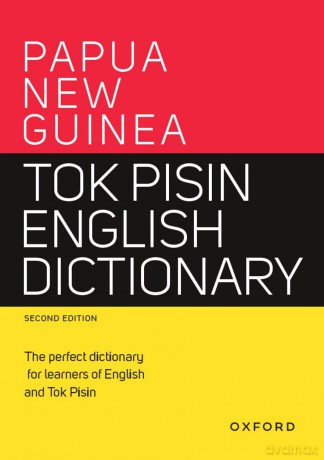 Papua New Guinea Tok Pisin English Dictionary [KSIĄŻKA]
