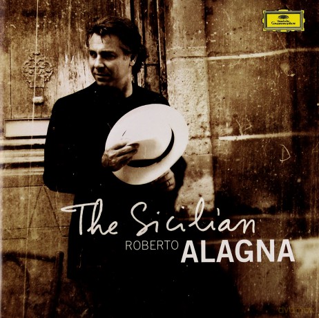 Roberto Alagna: The Sicilian [CD]