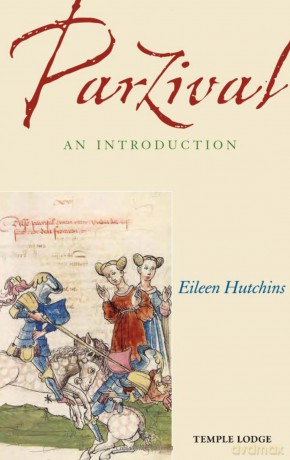 Parzival: An Introduction - Eileen Hutchins [KSIĄŻKA]