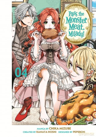 Pass the Monster Meat, Milady! 4 (PASS MONSTER MEAT MILADY GN) - Chika Mizube [KSIĄŻKA]
