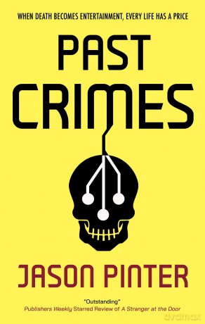 Past Crimes - Jason Pinter [KSIĄŻKA]