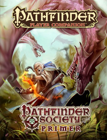 Pathfinder Player Companion: Pathfinder Society Primer - Mark Moreland [KSIĄŻKA]