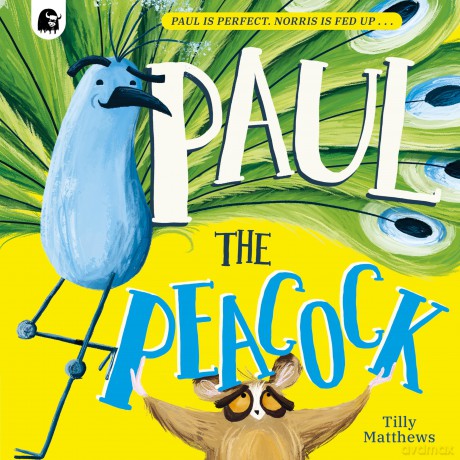 Paul the Peacock - Tilly Matthews [KSIĄŻKA]