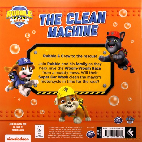 PAW PATROL: The Clean Machine: Discover a world of excitement and teamwork with Rubble and Crew in this illustrated picture book. [KSIĄŻKA]