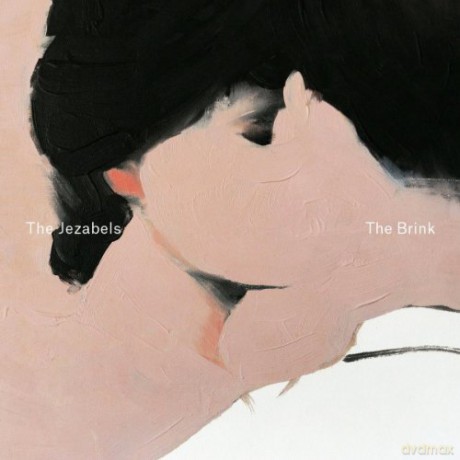 The Jezabels: The Brink [WINYL]+[CD]