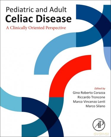 Pediatric and Adult Celiac Disease: A Clinically Oriented Perspective - Gino Roberto Corazza [KSIĄŻKA]