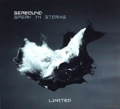 Seabound: Speak In Storms Limited Edition (digipack) [2CD]