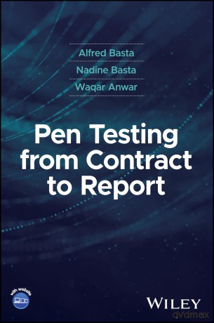 Pen Testing from Contract to Report [KSIĄŻKA]