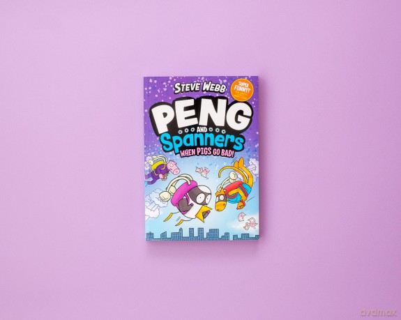 Peng and Spanners: When Pigs Go Bad!: For fans of Bunny vs Monkey and Dogman - Steve Webb [KSIĄŻKA]
