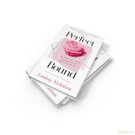 Perfect Bound: A new 2024 memoir of trauma, heartbreak and recovery - Lindsay Nicholson [KSIĄŻKA]