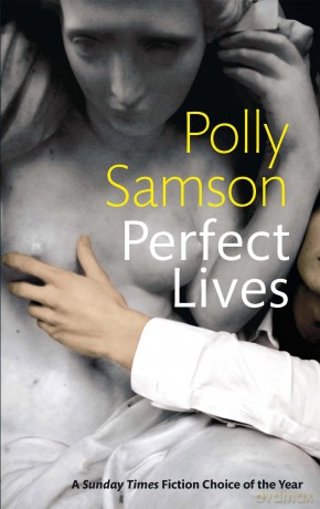 Perfect Lives - Polly Samson [KSIĄŻKA]