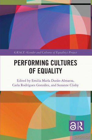 Performing Cultures of Equality (GRACE Project) [KSIĄŻKA]