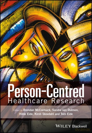 Person-Centred Healthcare Research [KSIĄŻKA]