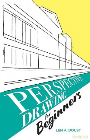Perspective Drawing for Beginners (Dover Art Instruction) [KSIĄŻKA]