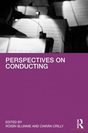 Perspectives on Conducting - R Is N Blunnie [KSIĄŻKA]