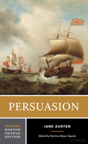 Persuasion: A Norton Critical Edition: 0 (Norton Critical Editions) [KSIĄŻKA]