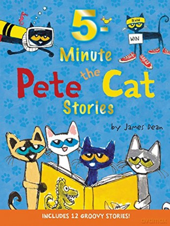Pete the Cat: 5-Minute Pete the Cat Stories: Includes 12 Groovy Stories! - James Dean [KSIĄŻKA]