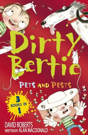 Pets and Pests (Dirty Bertie) - Macdonald Alan [KSIĄŻKA]