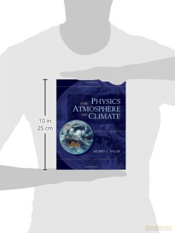 Physics of the Atmosphere and Climate - Murry Salby [KSIĄŻKA]
