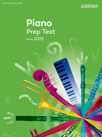 Piano Prep Test: New edition from 2025 (ABRSM Exam Pieces) - Abrsm [KSIĄŻKA]