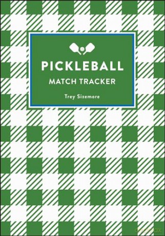 Pickleball: Match Tracker - Trey Sizemore [KSIĄŻKA]