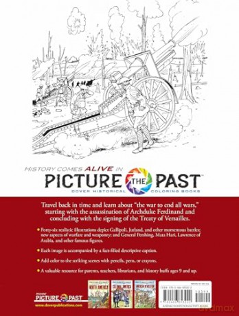 Picture the Past: World War I: Historical Coloring Book (Picture the Past Historical Coloring Books) - Gary Zaboly [KSIĄŻKA]