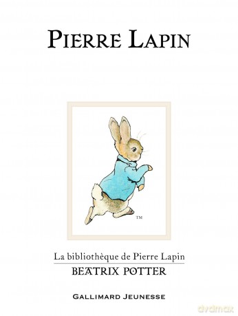 Pierre Lapin (The Tale of Peter Rabbit) - Beatrix Potter [KSIĄŻKA]